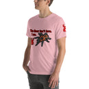 Unisex t-shirt - The Floor isn't lava.  I am.